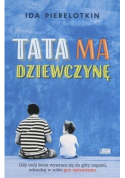 Tata ma dziewczynę