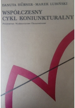 Współczesny cykl koniunkturalny