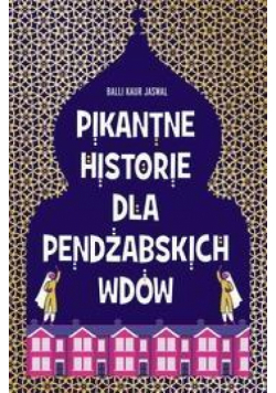 Pikantne historie dla pendżabskich wdów