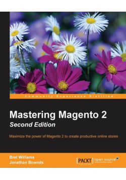Mastering Magento 2 - Second Edition