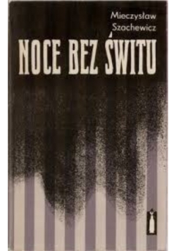 Noce bez świtu
