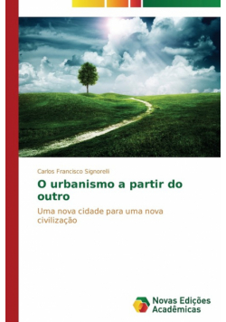 O urbanismo a partir do outro