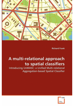 A multi-relational approach to spatial classifiers
