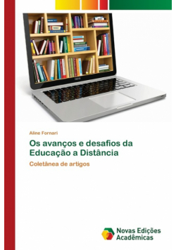 Os avanços e desafios da Educação a Distância
