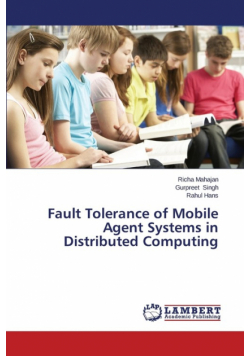 Fault Tolerance of Mobile Agent Systems in Distributed Computing