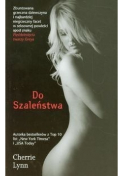 Do szaleństwa