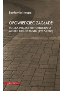 Opowiedzieć zagładę