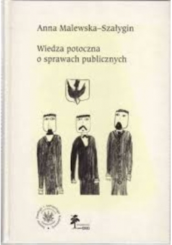 Wiedza potoczna o sprawach publicznych