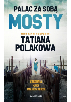 Paląc za sobą mosty