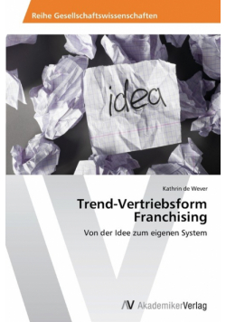 Trend-Vertriebsform Franchising