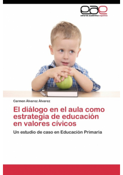 El diálogo en el aula como estrategia de educación en valores cívicos