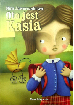 Oto jest Kasia
