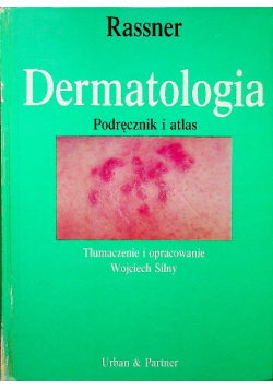 Dermatologia Podręcznik  i atlas