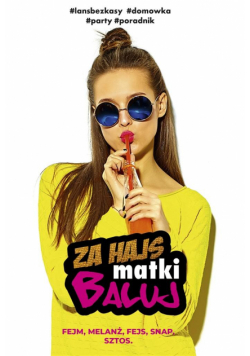 Za hajs matki baluj