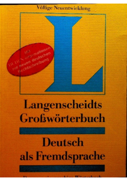 Langenscheidts Grossworterbuch Deutsch als Fremdsprache