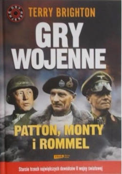 Gry wojenne Patton Monty i Rommel