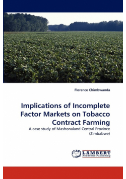 Implications of Incomplete Factor Markets on Tobacco Contract Farming