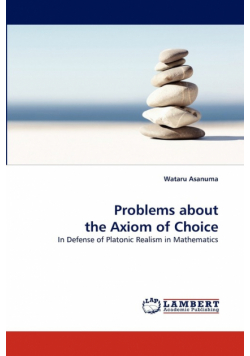 Problems about the Axiom of Choice