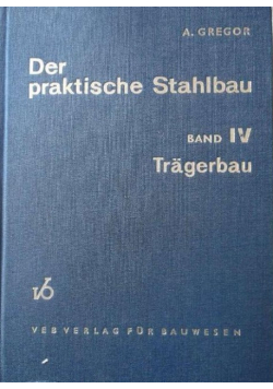 Der praktische Stahlbau Band IV