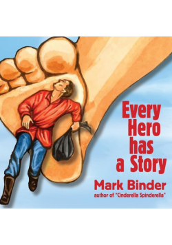 Every Hero Has a Story