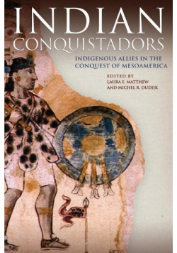 Indian Conquistadors