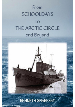 From Schooldays to the Arctic Circle and Beyond