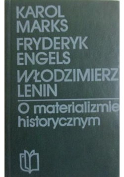 O materializmie historycznym