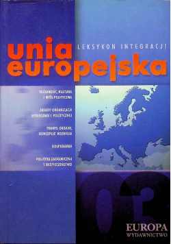 Unia Europejska Leksykon integracji