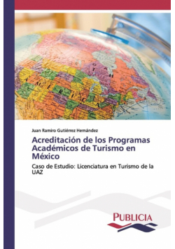 Acreditación de los Programas Académicos de Turismo en México