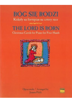 Bóg się rodzi. Kolędy na fortepian na cztery ręce