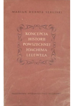 Koncepcja historii powszechnej Joachima Lelewela