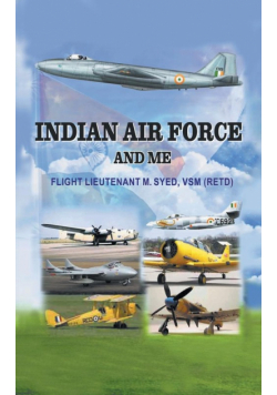 Indian Air Force And Me