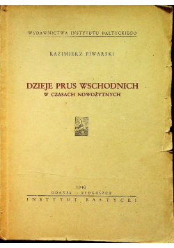 Dzieje Prus Wschodnich w czasach nowożytnych 1946 r.
