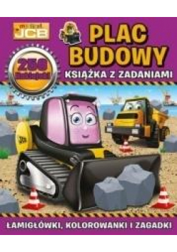 My first JCB Plac budowy. Książka z zadaniami