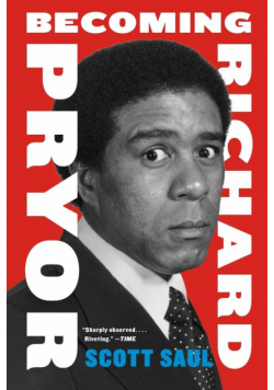 Becoming Richard Pryor      Pb