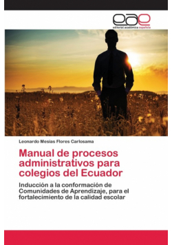 Manual de procesos administrativos para colegios del Ecuador