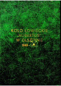 Koło Łowiecke Hubertus w Olsztynie