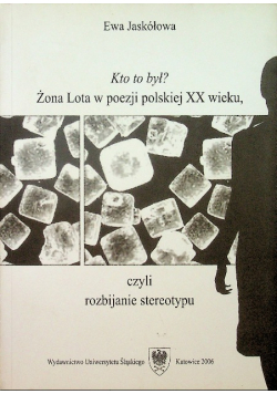 Zona  Lota w poezji polskiej XX wieku