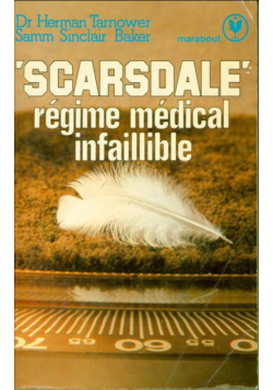 Scarsdale le regime infaillible