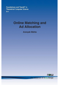 Online Matching and Ad Allocation