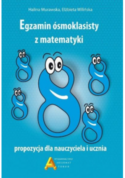 Egzamin 8-klasisty z matematyki - propozycja..