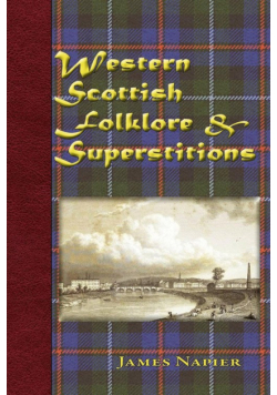 Western Scottish Folklore & Superstitions