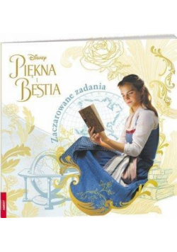 Piękna i Bestia. Zaczarowane zadania