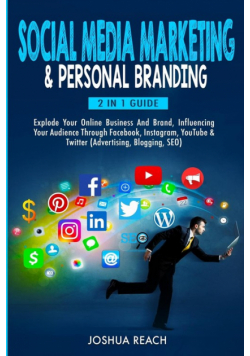 Social Media Marketing  & Personal Branding