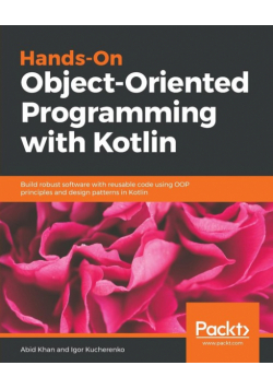 Hands-On Object-Oriented Programming with Kotlin