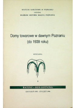 Domy towarowe w dawnym poznaniu