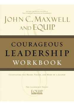 Courageous Leadership Workbook