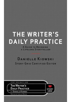 The Writer's Daily Practice
