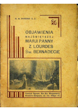 Objawienia Najświętszej Maryi Panny w Lourdes 1935 r