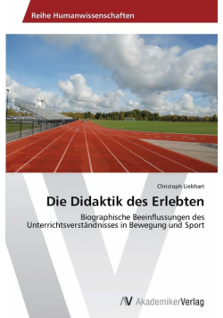 Die Didaktik des Erlebten
